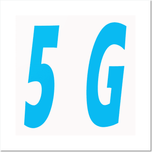 5G Posters and Art